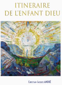 Itinéraire de l'enfant Dieu